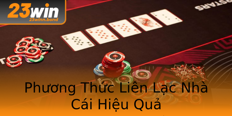 Phương Thức Liên Lạc Nhà Cái Hiệu Quả Phương Thức Liên Lạc Nhà Cái Hiệu Quả